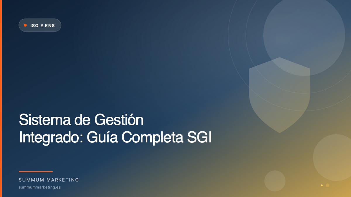 Sistema de Gestión Integrado (SGI): guía completa · Summum