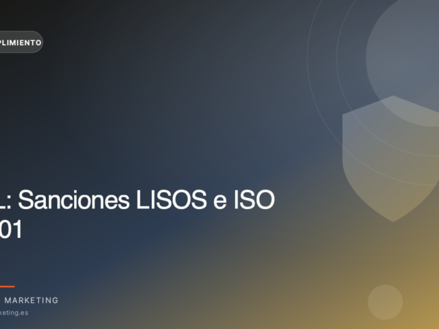 PRL: Sanciones LISOS e ISO 45001