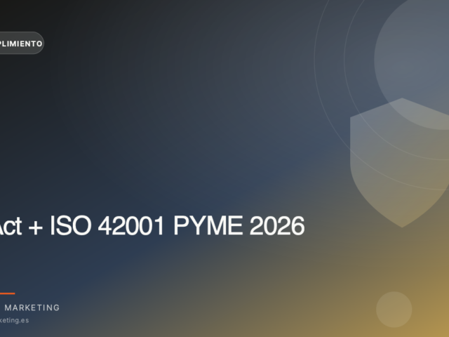 AI Act + ISO 42001 PYME 2026